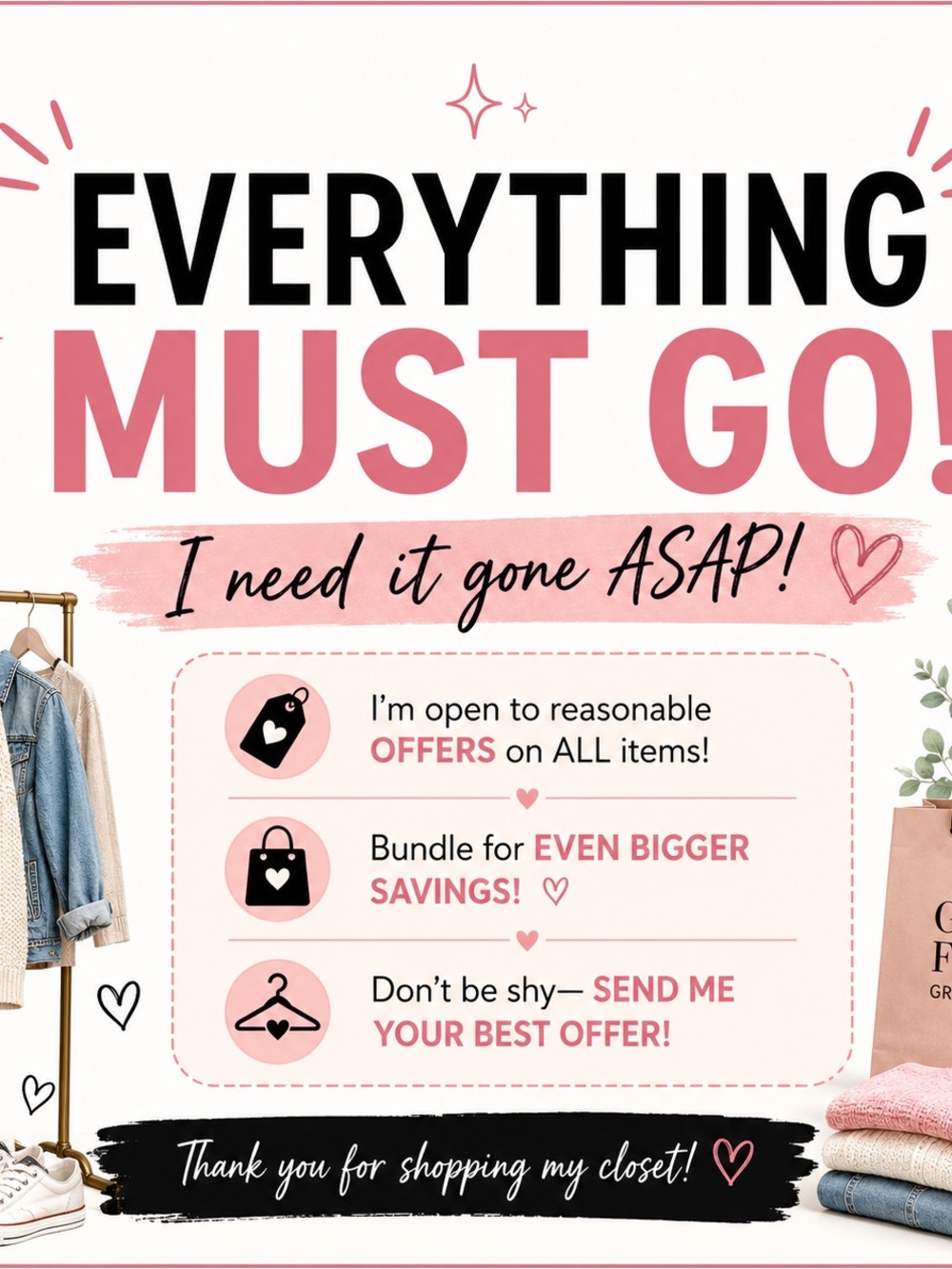 Everything Must Go - Closet Clear Out ✨ (this is NOT an item for sale) ✨